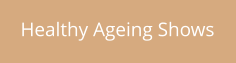 Healthy Ageing Shows